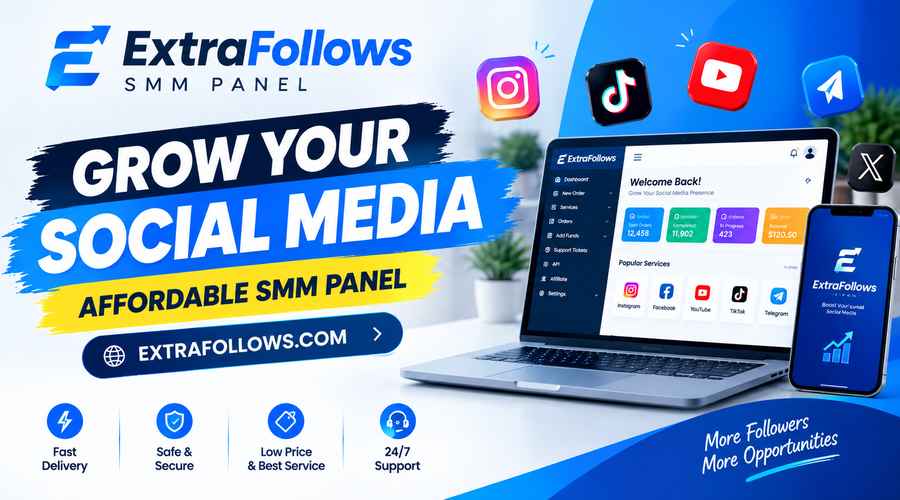 extrafollowsdashsmmdashpaneldashaffordabledashsocialdashmediadashservice